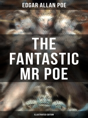 cover image of THE FANTASTIC MR POE (ILLUSTRATED EDITION)